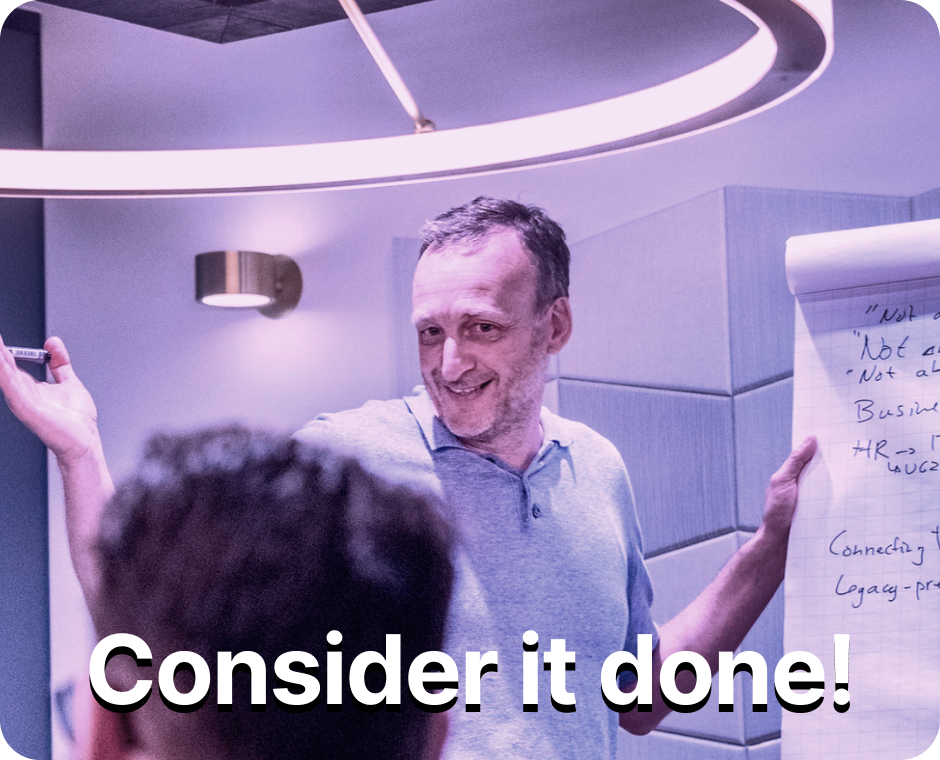 Consider it done